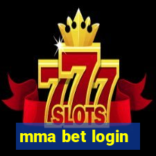 mma bet login